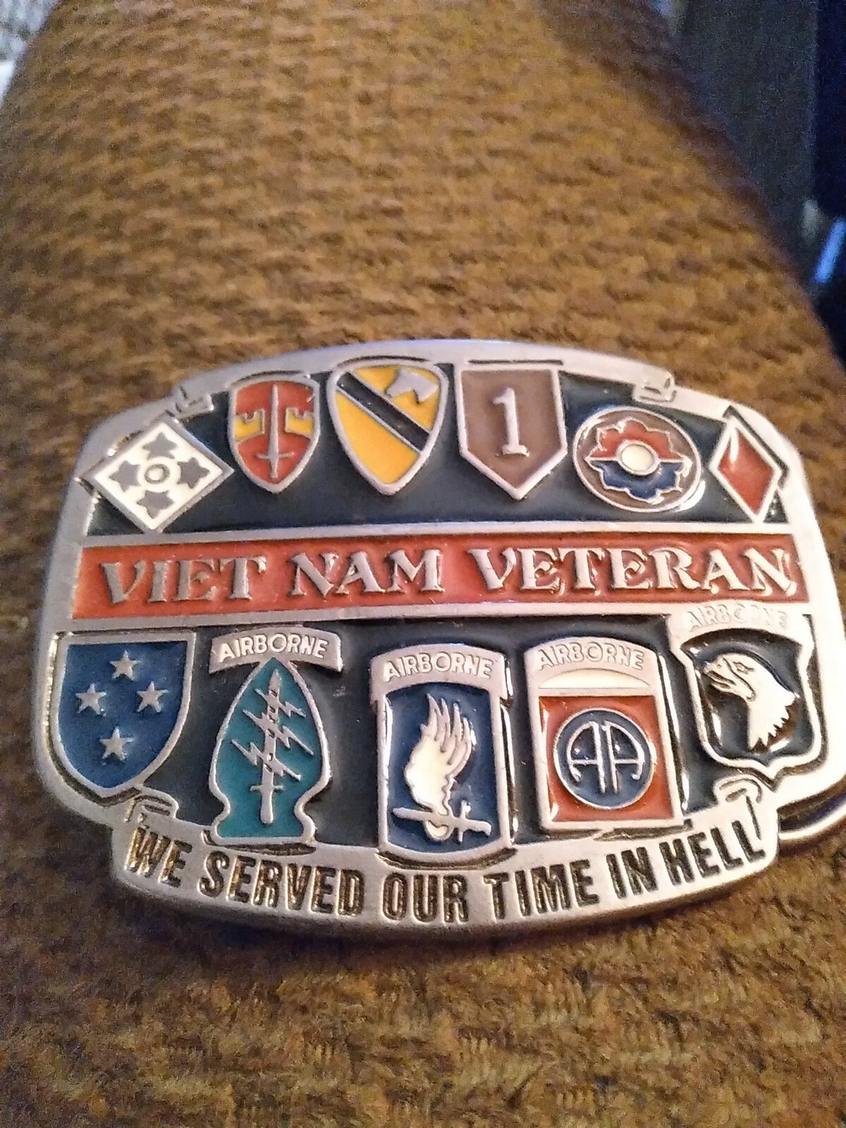 US Army Vietnam Veteran Belt Buckle Made In USA « We served our time in hell »