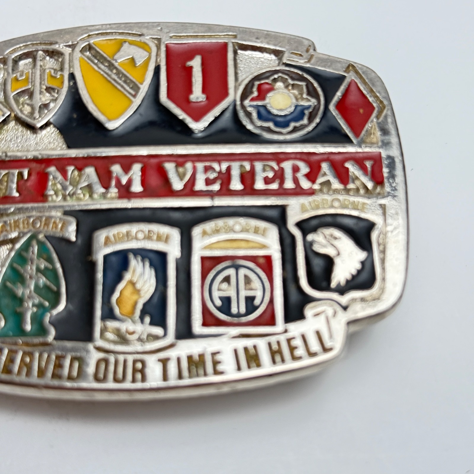 Vietnam Veteran Enamel « We served Our Time in Hell » Made in the USA Belt Buckle