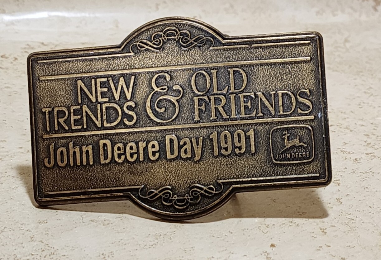 Vintage John Deere Day 1991 New Trends Old Friends Belt Buckle – 3.5&Prime; Brass