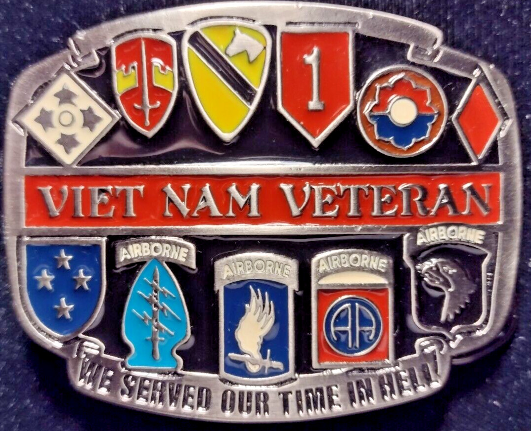 Vietnam Veteran Enamel « We Served Our Time in Hell » Made in USA Belt Buckle NEW