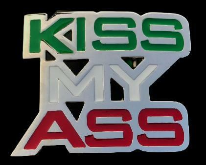 Kiss My Ass Italian Flag Funny Joke Humor Belt Buckle