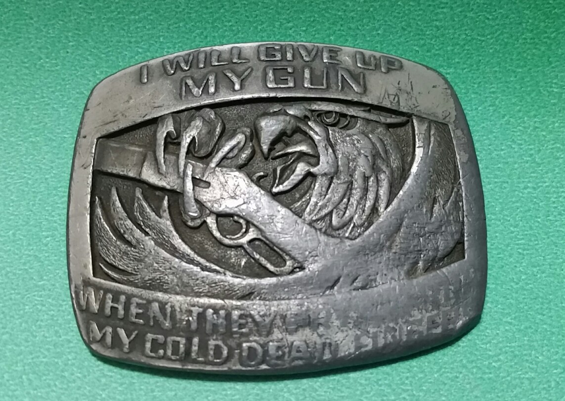 « I WILL GIVE UP MY GUN. . . » Eagle Silver Tone Belt Buckle INDIANA METAL CRAFT