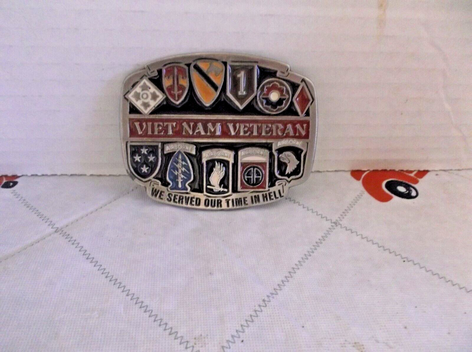 Vintage Viet Nam Veteran We Served Our Time In Hell Belt Buckle