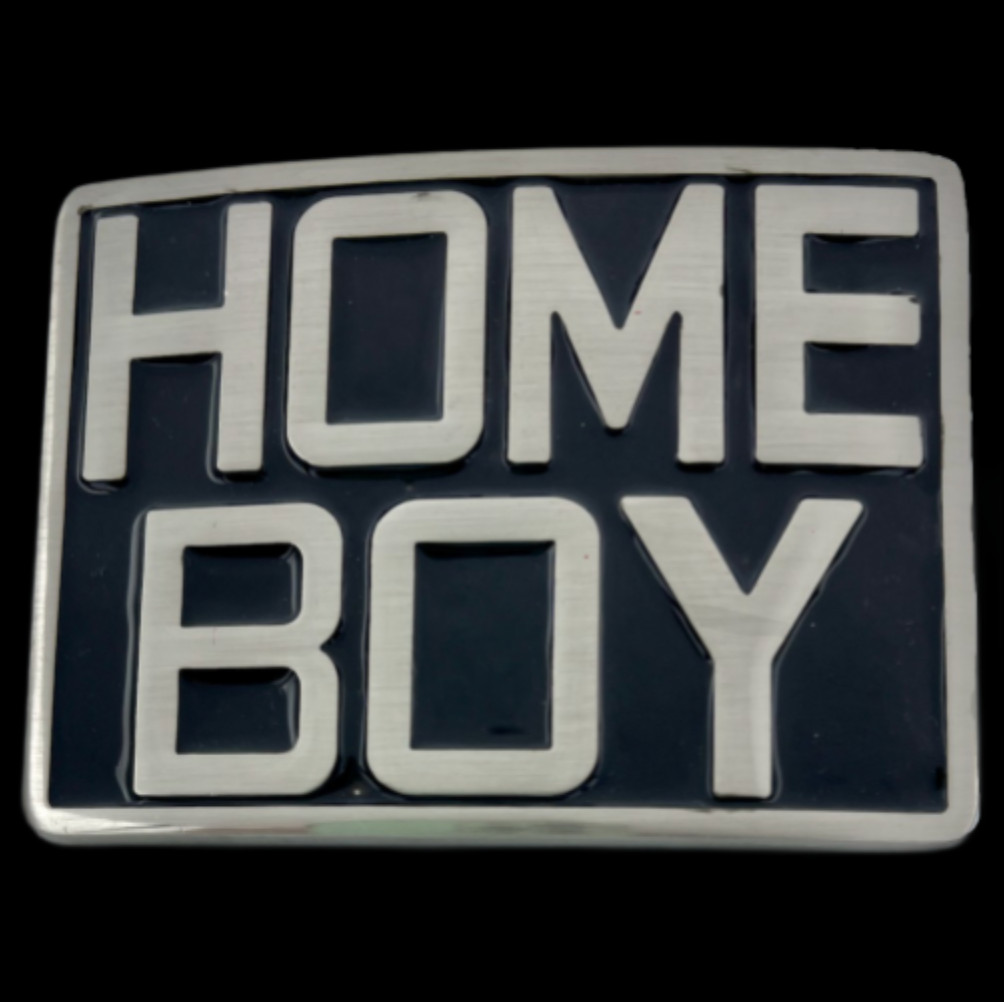 Home Boy Homey Belt Buckle Country Cool