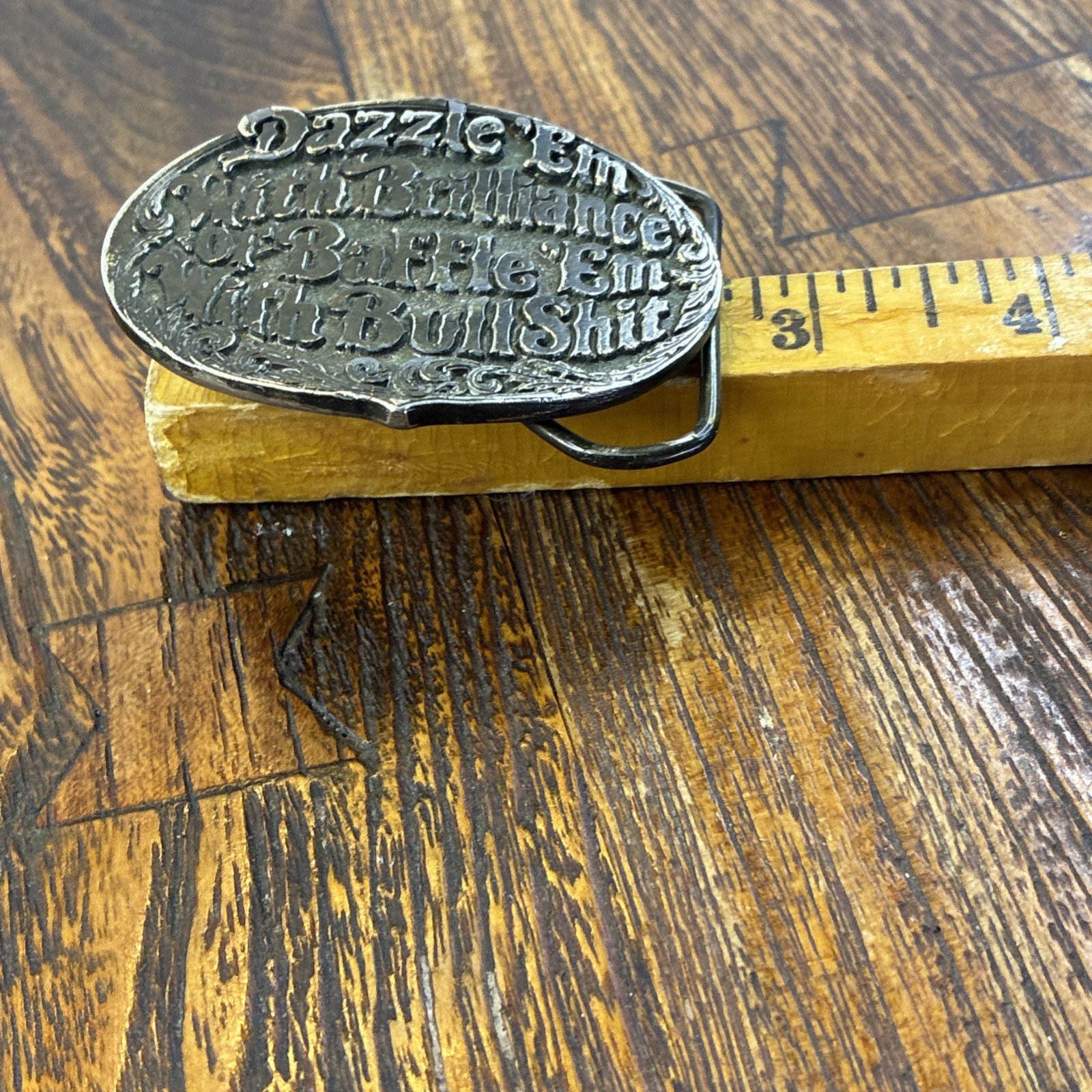 « Dazzle &lsquo;Em With Brilliance or Baffle &lsquo;Em With Bullshit » Funny Joke Belt Buckle
