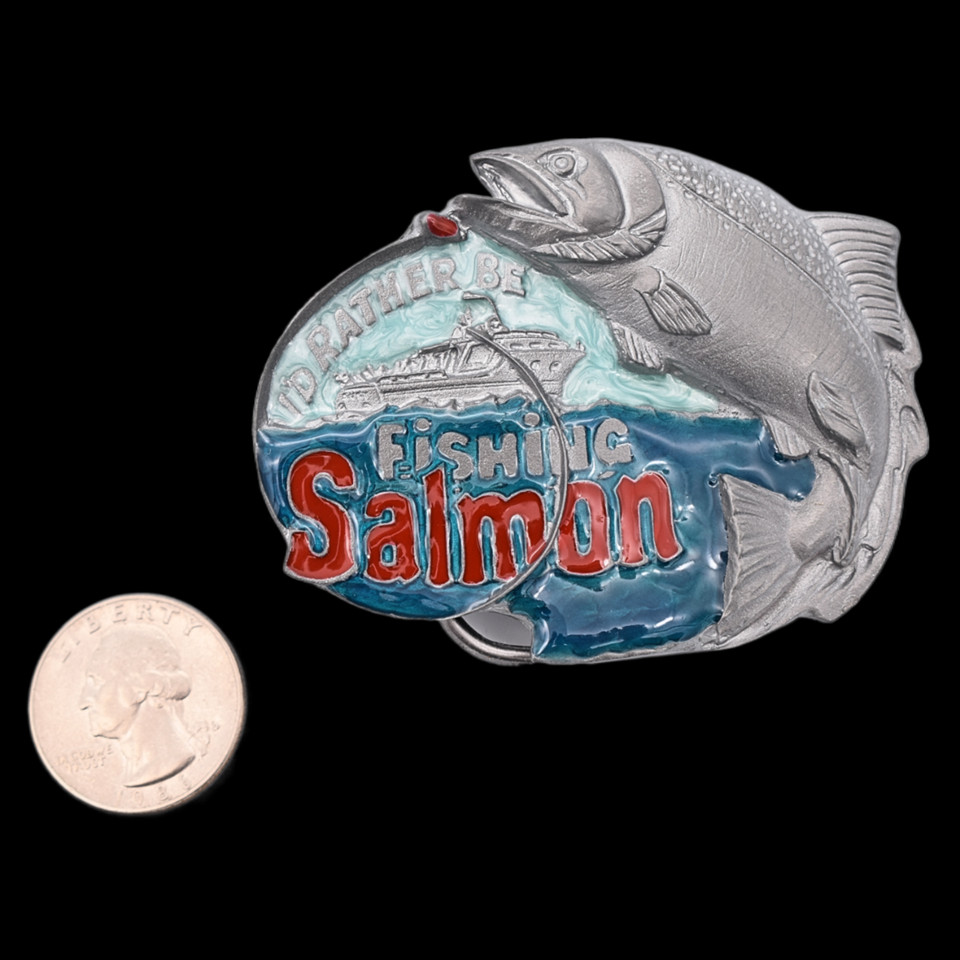 I&rsquo;d Rather Be Salmon Fishing Belt Buckle