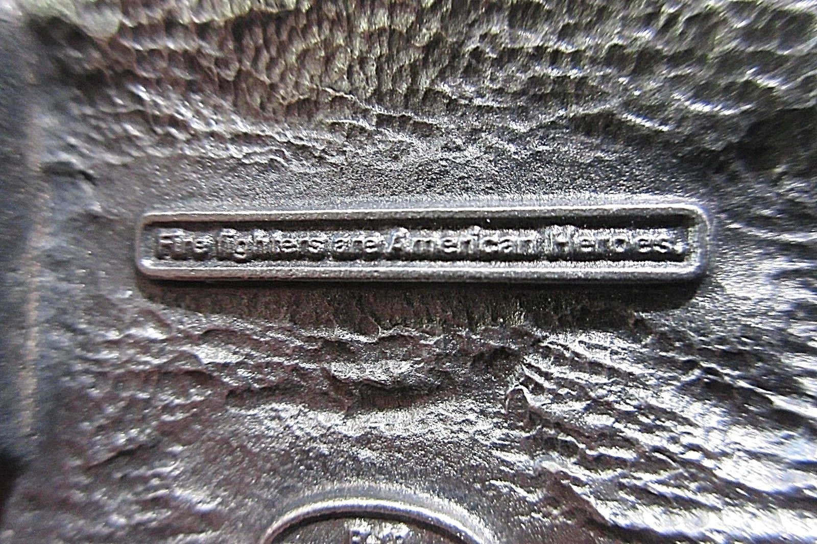 FIRE FIGHTER Belt Buckle Fire Dept. Siskiyou 1991 America&rsquo;s Heroes