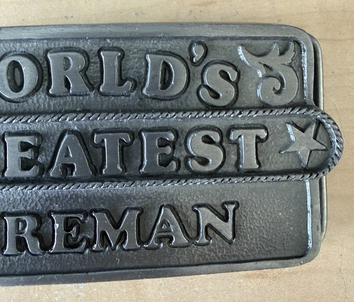 Buckles of America « Worlds Greatest Fireman » Belt Buckle used # BA-418 8oz.