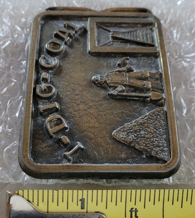 I DIG COAL WORKER MINER OCCUPATIONAL VINTAGE BELT BUCKLE