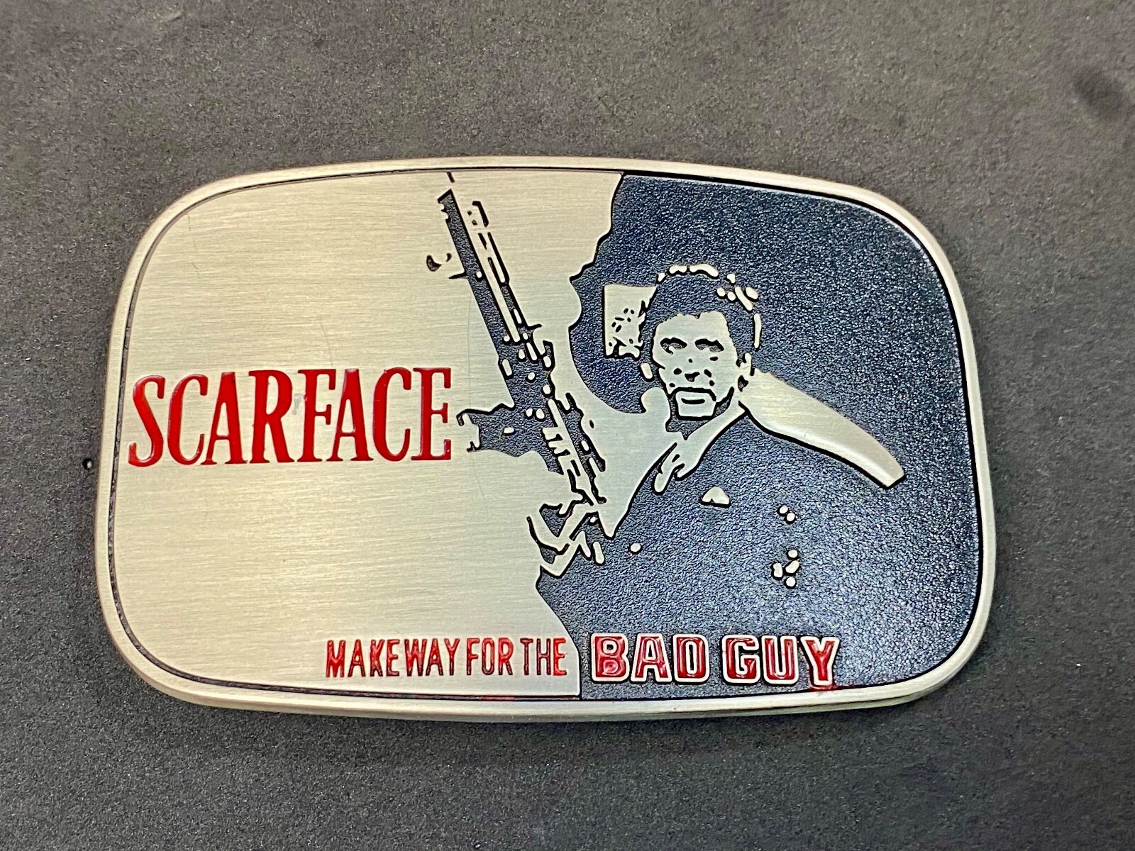 Scarface Make Way For The Bad Guy! Tony Montana Al Pacino Guns Up! Belt Buckle