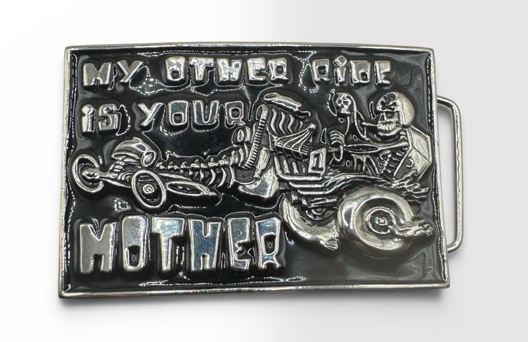 Bad Boy Belt Buckle Skeleton Hot Rod My Other Ride Is Your Mother New