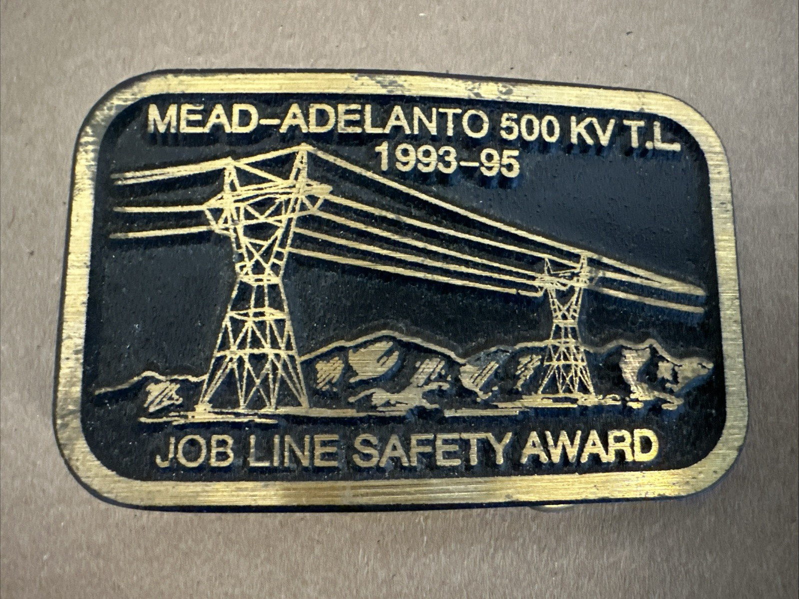 Vtg Solid Brass Belt Buckle Mead-Adelanto 500 KV T.L. Job Line Construction Dyna