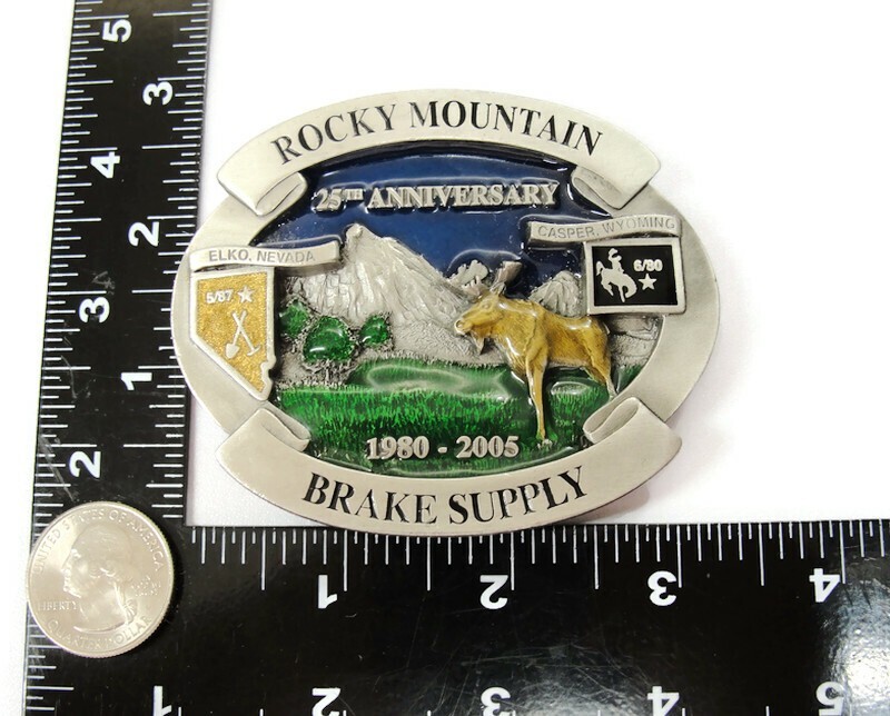 2005 25th Anniv Belt Buckle Rocky Mountain Brake Supply Moose Elko NV Casper WY