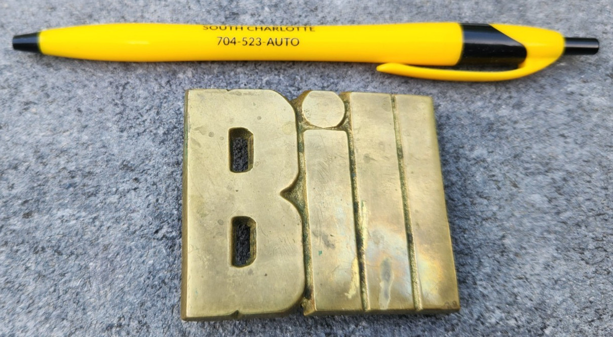 VINTAGE BELT BUCKLE~BILL~NAME~SOLID BRASS~BARON 1978 TAIWAN 2-3/8 x 2&Prime;