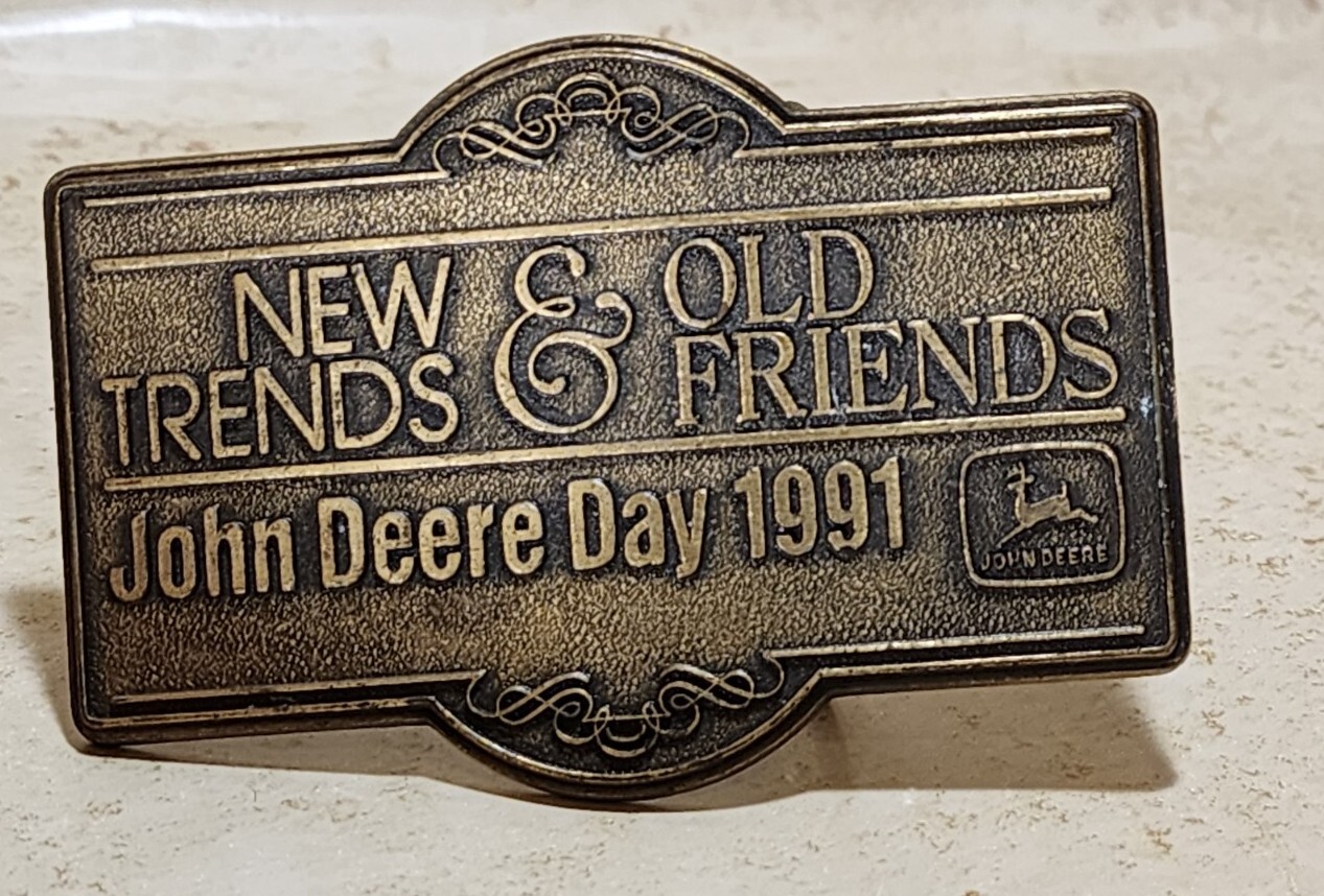 Vintage John Deere Day 1991 New Trends Old Friends Belt Buckle – 3.5&Prime; Brass