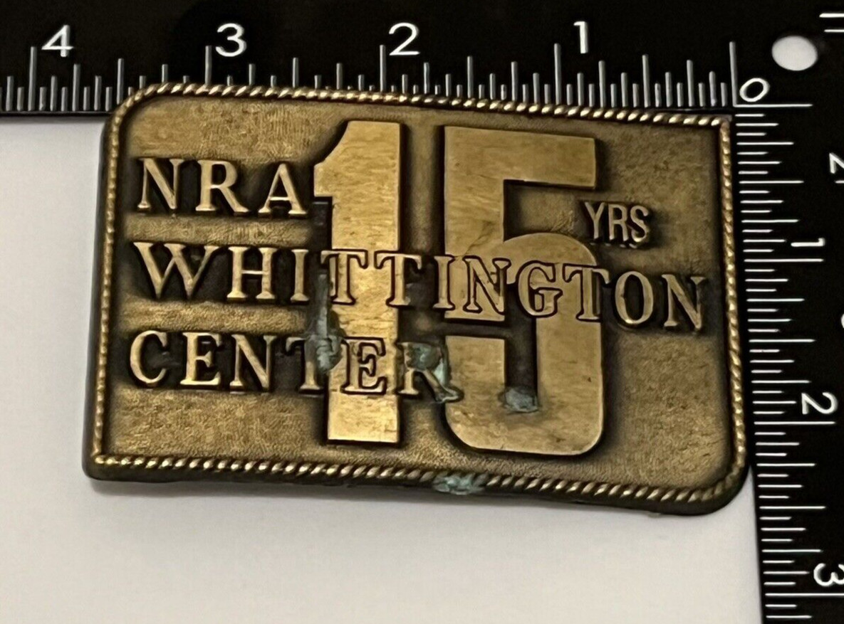 NRA WHITTINGTON CENTER 15 YEARS, BELT BUCKLE VINTAGE, EXCELLENT CONDITION!