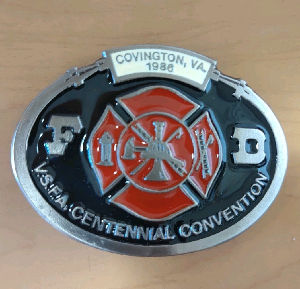 VSFA FIREFIGHTERS ASSOCIATION 1986 CENTENNIAL BUCKLE COVINGTON VA