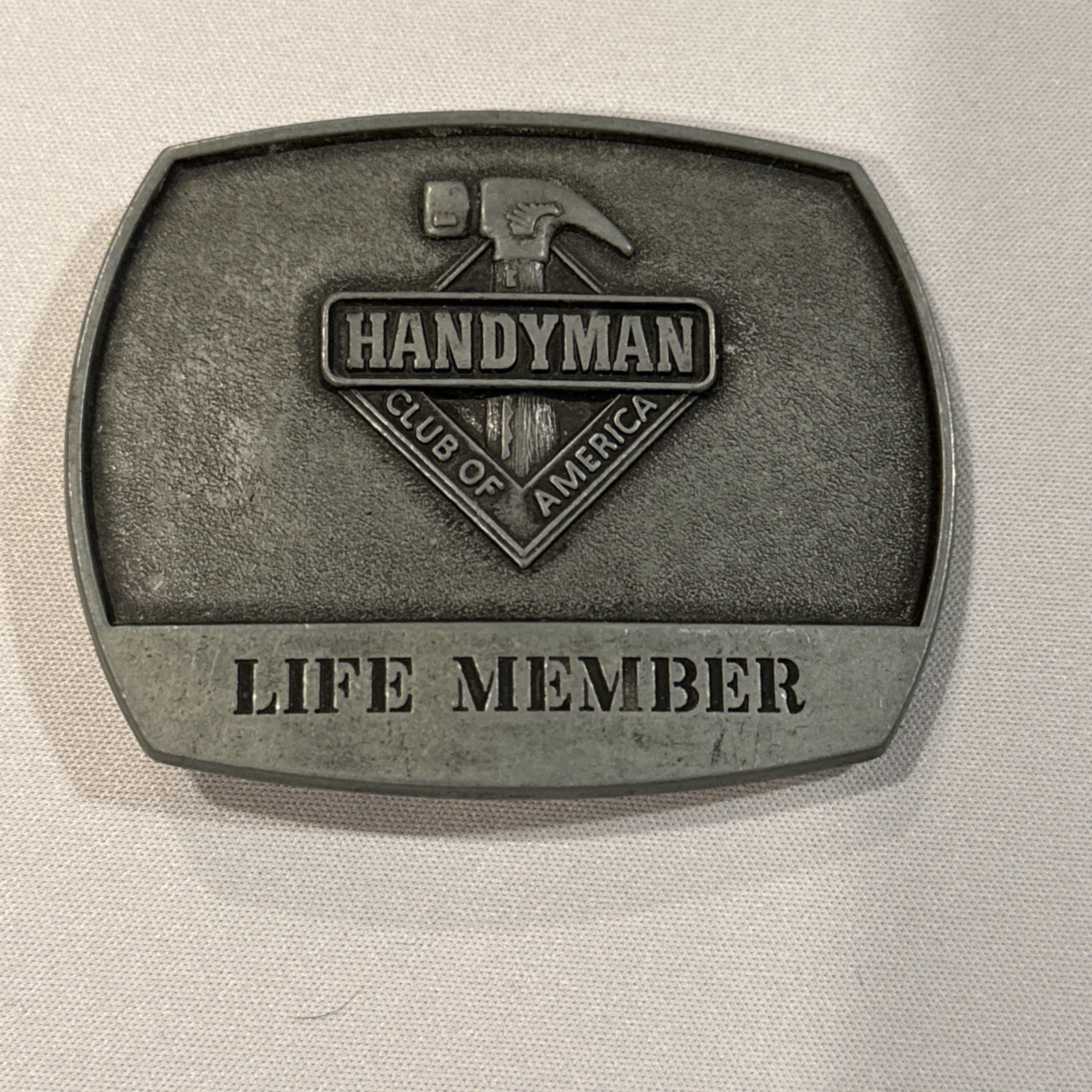 Vintage Belt Buckle Handyman Club Of America Life Member 1996