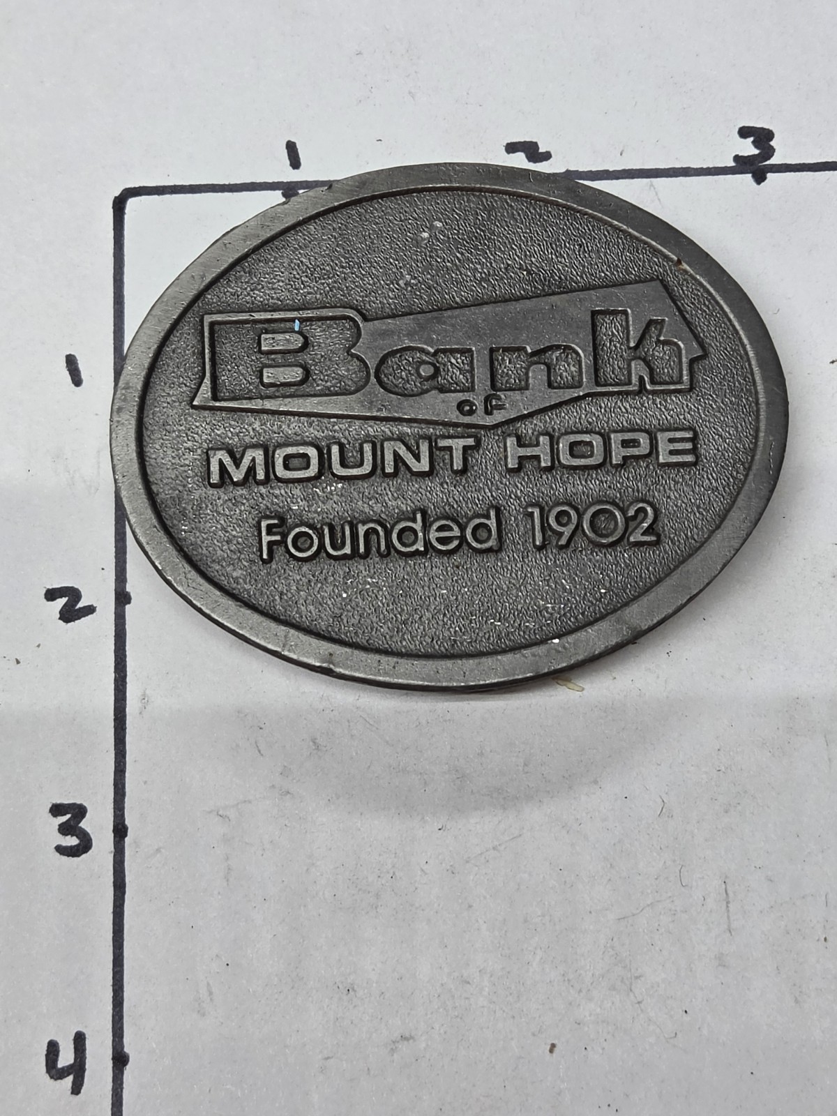 Bank Of Mount Hope WV Advertise Belt Buckle hit Line USA VINTAGE FOUNDED 1902