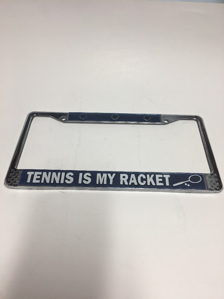 Tennis is My Racket License Plate Frame