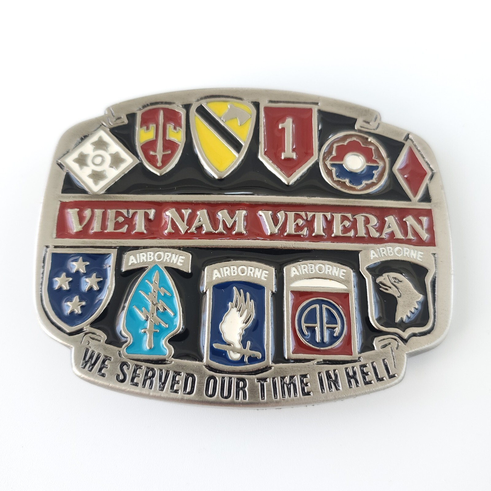 NEW Vietnam Veteran Enamel « We Served Our Time in Hell » Made in USA Belt Buckle