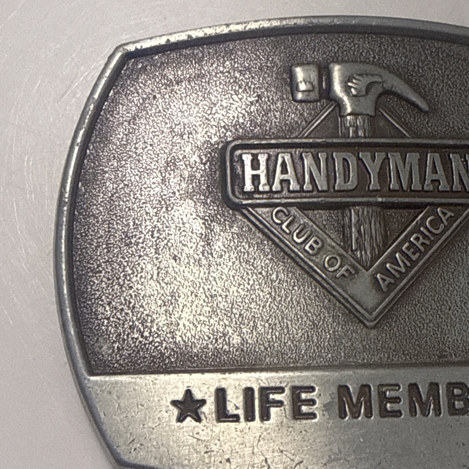 Vintage Handyman Club Of America Life Member Belt Buckle 1996 (Ft Hammer & Logo)