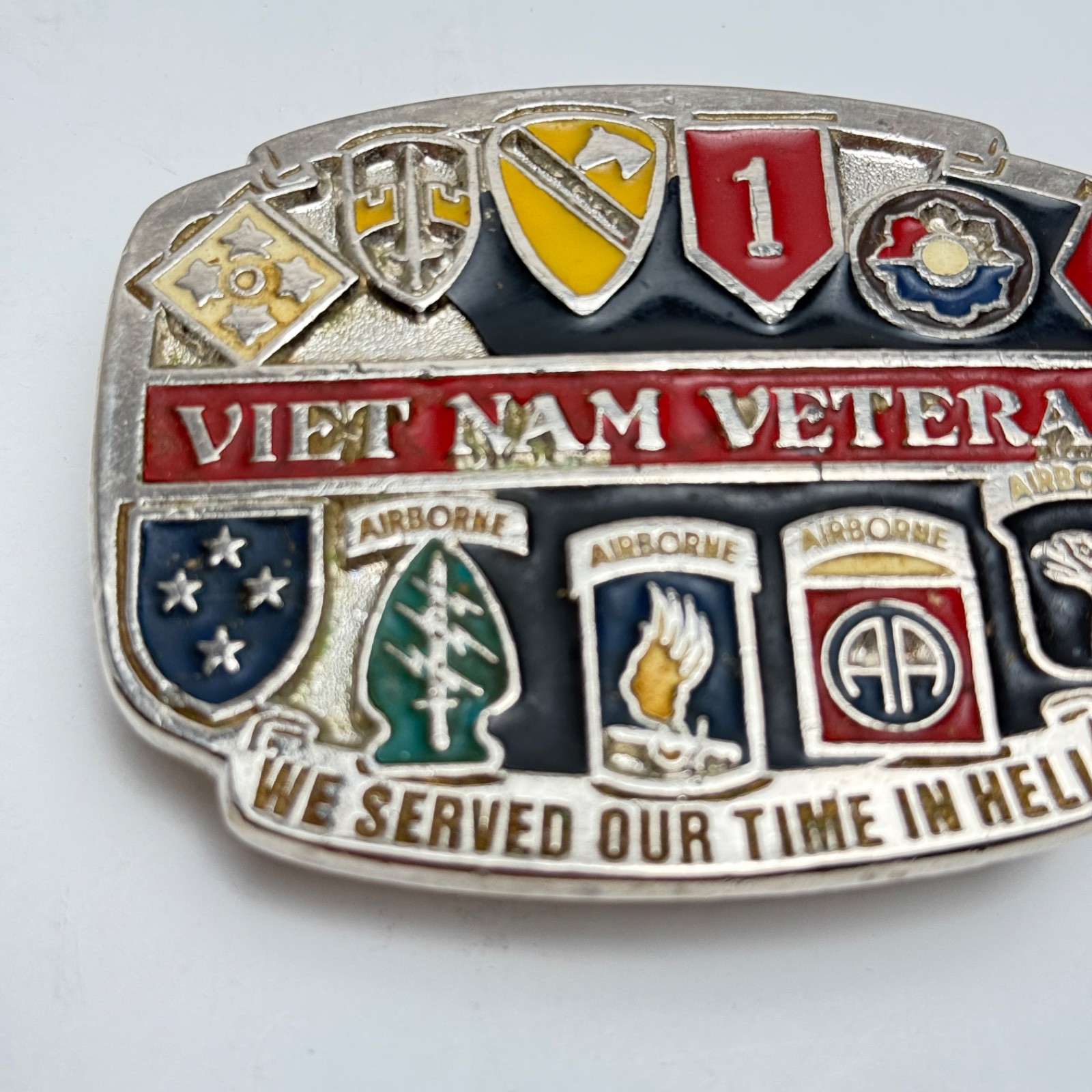 Vietnam Veteran Enamel « We served Our Time in Hell » Made in the USA Belt Buckle