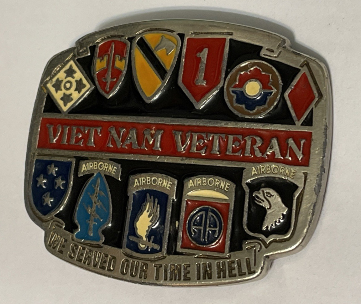 US Airborne Vietnam War Veteran Belt Buckle Made USA We Served Our Time In Hell