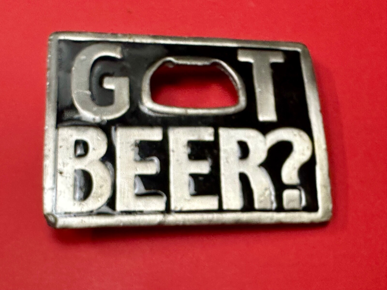 Got Beer? Bottle Opener Pick Up Line Novelty Belt Buckle Make Yourself Useful!!!