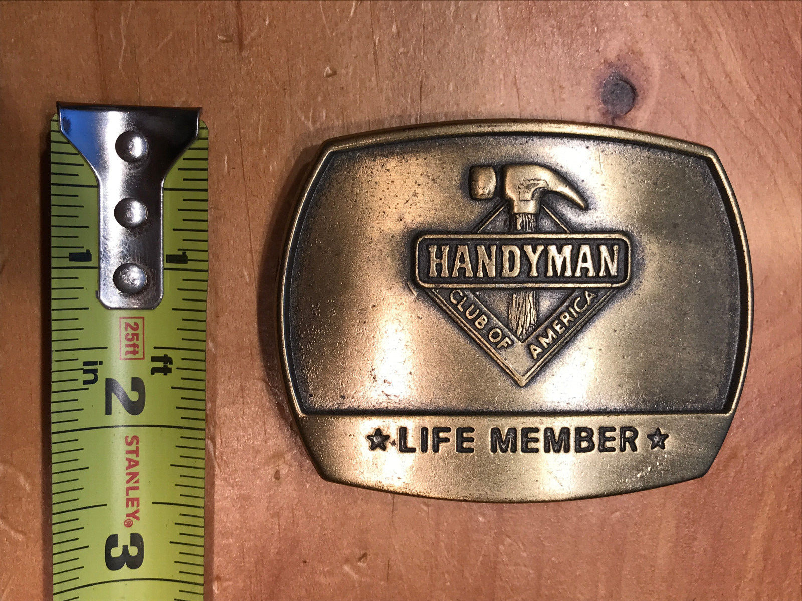 HANDYMAN CLUB OF AMERICA * LIFE MEMBER * 1996 MAN&rsquo;S BELT BUCKLE – HAMMER TOOL