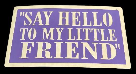 “Say Hello To My Little Friend” Purple Funny Bar Joke Belt Buckle Buckles