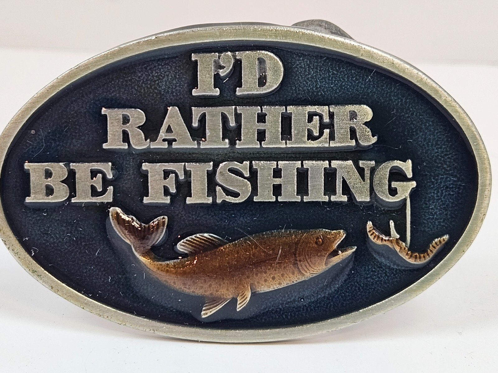 Vtg Capt Hawks 1978 Belt Buckle I&rsquo;D RATHER BE FISHING 3.5&Prime; Oval Father Dad