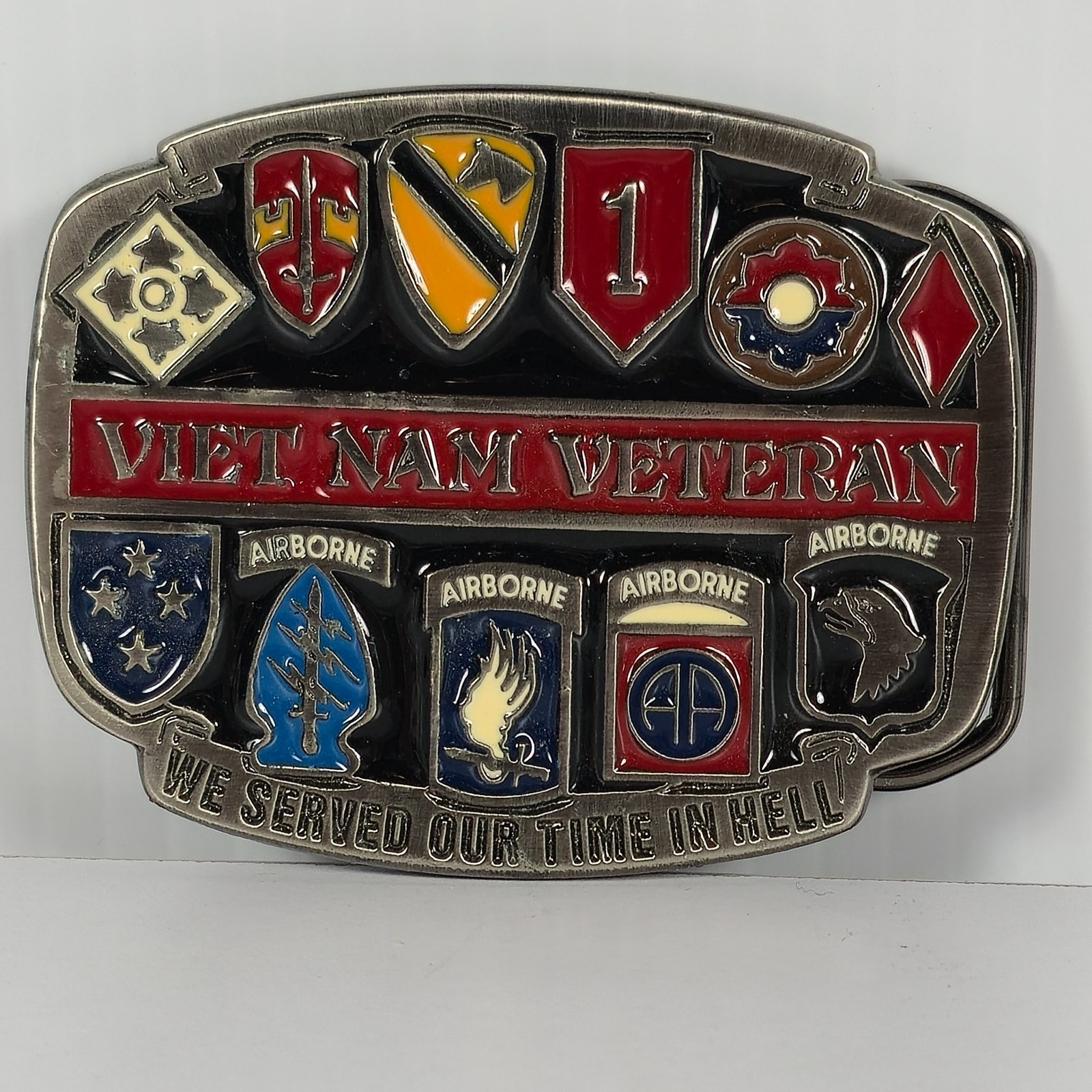 Vietnam Veteran Enamel « We served Our Time in Hell » Made in the USA Belt Buckle