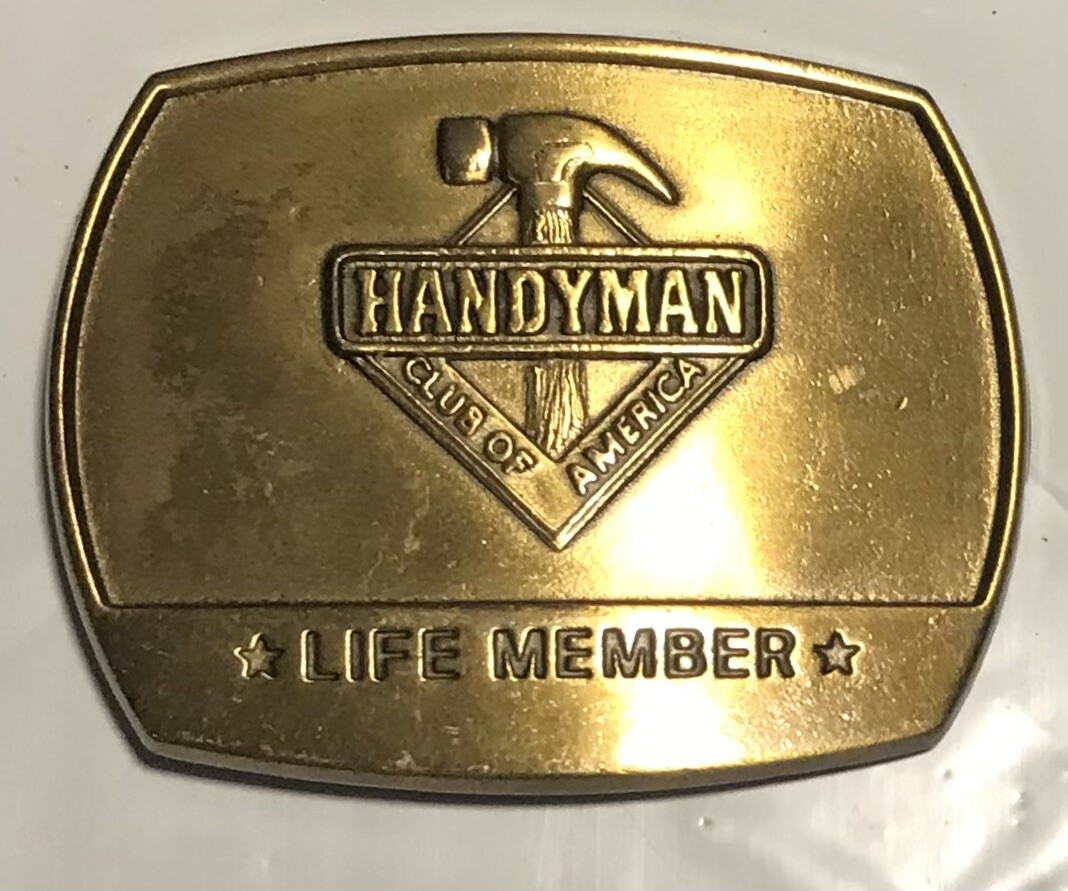 1996 HANDYMAN Club of America Brass BELT BUCKLE Approximately 3”x2-3/8” VGUC