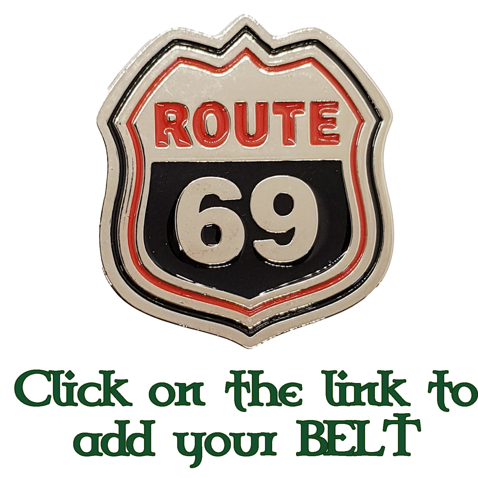 Route 69 Belt Buckle Humour Humor Funny Novelty Cowboy Sexy Highway American USA