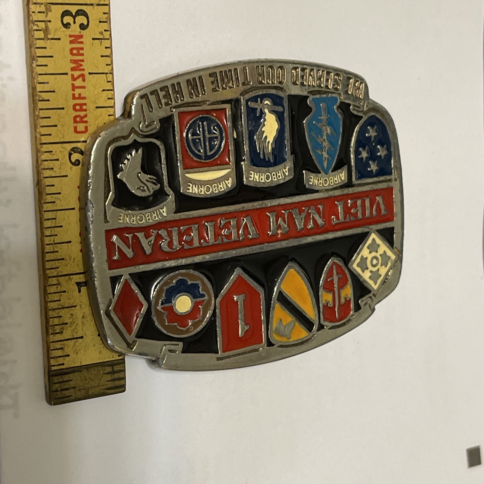 US Airborne Vietnam War Veteran Belt Buckle Made USA We Served Our Time In Hell