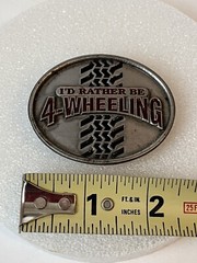 1991 I&rsquo;d Rather Be 4-Wheeling Signed Siskiyou Belt Buckle Oregon