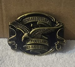 EAGLE IF GUNS ARE OUTLAWED ONLY OUTLAWS WILL HAVE GUNS WESTERN FUNNY BELT BUCKLE