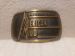 American Mud Williston Basin Advertising Oil Field Belt Buckle Brass