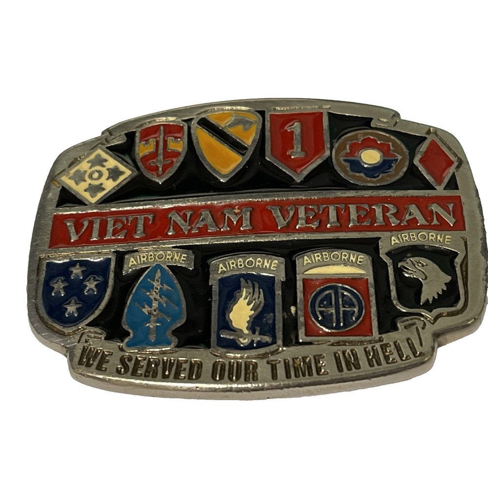 US Airborne Vietnam War Veteran Belt Buckle Made USA We Served Our Time In Hell