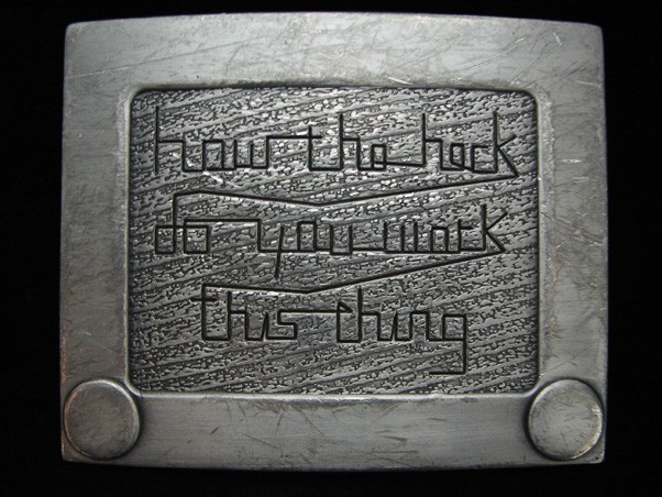 OG15132 2005 *ETCHESKETCH (HOW THE HECK DO YOU WORK THIS THING?)* NOVELTY BUCKLE