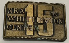 NRA WHITTINGTON CENTER 15 YEARS, BELT BUCKLE VINTAGE, EXCELLENT CONDITION!