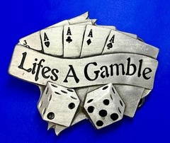 Life&rsquo;s a Gamble Royal Flush Cards Dice Gambling Belt Buckle 2002 Mobtown