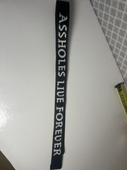 Canvas Belt Black , Says …. A**holes Live Forever