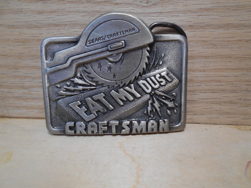 The Great American Buckle « Craftsman~Eat My Dust » Belt Buckle Made in USA 1995