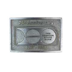 The Hesston State Bank 75th Anniversary Metal Belt Buckle 1907-1982