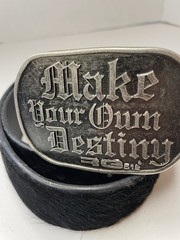 RG 512 NATURAL COW HIDE PEWTER BUCKLE “MAKE YOUR OWN DESTINY “ 85CM