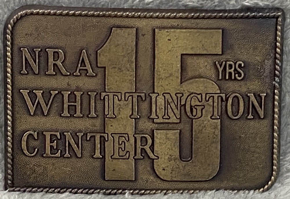 NRA Whittington Center 15 Years Belt Buckle 3.5&Prime; x 2.5&Prime; for 1.75&Prime; Belt