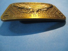 Vtg Freedom Is Not Free Brass Belt Buckle By Sponsor 2014 VGC