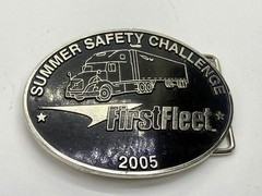 Summer Safety Challenge First Fleet 05 Driver Truckers Safety Award Belt Buckle